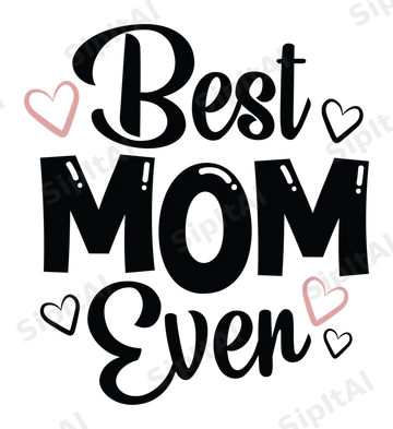 Best Mom Ever
